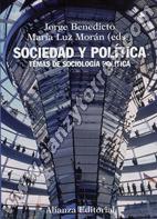 Sociedad Y Política Temas De Sociología Política