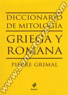 Diccionario De Mitologia Griega Y Romana (Rústica)