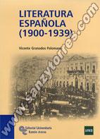 Literatura Española 1900 - 1939