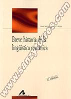 Breve Historia De La Lingüística Románica