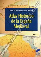 Atlas Histórico De La España Medieval