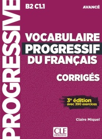 Vocabulaire Progressive Du Française. Avancé B2-C1.1 