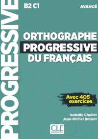 Orthographe Progressive Du Française B2-C1