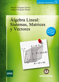 Álgebra Lineal Sistemas Matrices Y Vectores 