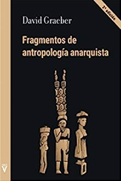 Fragmentos de Antropología Anarquista 