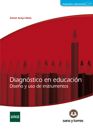 Diagnóstico En Educación Diseño Y Uso De Instrumentos