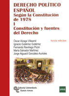 Derecho Político Español Según La Constitución De 1978 Vol I 