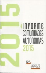 Informe Comunidades Autónomas 2015 