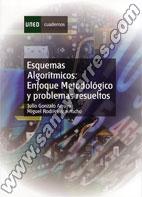 Esquemas Algorítmicos Enfoque Metodológico Y Problemas Resueltos
