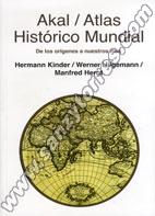 Atlas Histórico Mundial De Los Orígenes A Nuestros Días