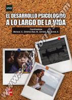 El Desarrollo Psicológico A Lo Largo De La Vida