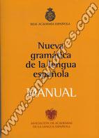 Nueva Gramática De La Lengua Española (Manual)