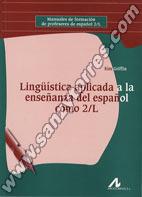 Lingüística Aplicada A La Enseñanza Del Español Como 2/L