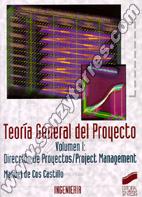 Teoría General Del Proyecto I Dirección De Proyectos