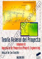 Teoría General Del Proyecto II Ingeniería De Proyectos