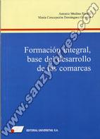 Formación Integral Base Del Desarrollo De Las Comarcas