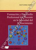 Formación Y Desarrollo Profesional Del Docente En La Sociedad Del Conocimiento