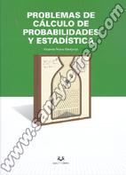 Problemas De Cálculo De Probabilidades Y Estadística