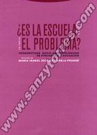 Es La Escuela El Problema