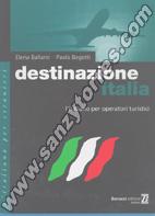 Destinazione Italia L'Italiano Per Operatori Turistici