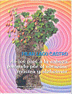 Cd De Los Pies A La Cabeza Pasando Por El Corazón