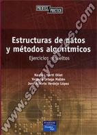 Estructuras De Datos Y Metodos Algorítmicos Ejercicios Resueltos