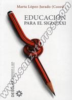 Educación Para El Siglo XXI