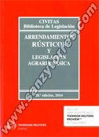 Arrendamientos Rústicos Y Legislación Agraria (28ª Ed. 2014)