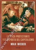 La Ética Protestante Y El Espíritu Del Capitalismo