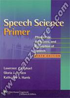 Speech Science Primer 6th Edition