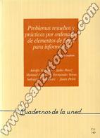 Problemas Resueltos Y Prácticas Por Ordenador De Elementos De Física Para Informática