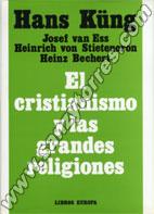 El Cristianismo Y Las Grandes Religiones 