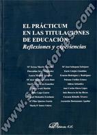 El Practicum En Las Titulaciones De Educacion