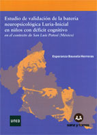 Estudio De Validación De La Batería Neuropsicológica Luria-Inicial En Niños Con Déficit Cognitivo