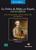 La Orden De Malta En España (1113-2013) Volumen II