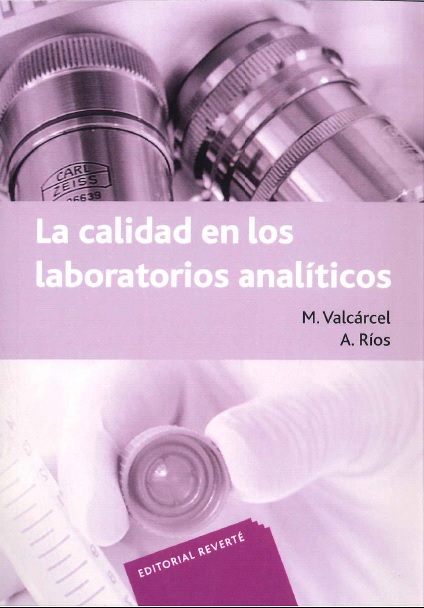 La Calidad En Los Laboratorios Analíticos 