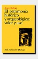 El Patrimonio Histórico Y Arqueológico Valor Y Uso