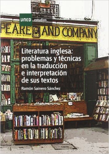 Literatura Inglesa Problemas Y Técnicas En La Traducción e Interpretación de sus Textos
