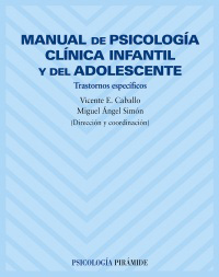 Manual De Psicología Clínica Infantil Y Del Adolescete 