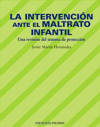 La Intervención Ante El Maltrato Infantil