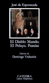 El Diablo Mundo / El Pelayo / Poesías
