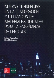Nuevas Tendencias En La Elaboración Y Utilización De Materiales Digitales Para La Enseñanza De Lenguas