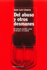 Del Abuso Y Otros Desmanes 