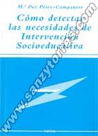 Como Detectar Las Necesidades De Intervencion Socieducativa