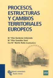 Procesos, Estructuras Y Cambios Territoriales Europeos