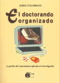 El Doctorando Organizado 