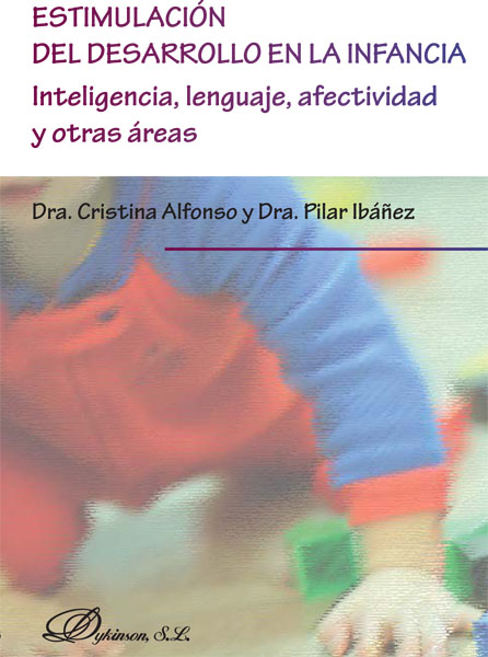 Estimulación Del Desarrollo En La Infancia