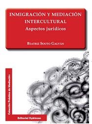 Inmigración y mediación intercultural : aspectos jurídicos