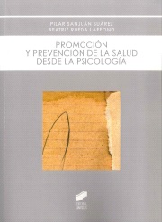 Promoción Y Prevención De La Salud Desde La Psicología