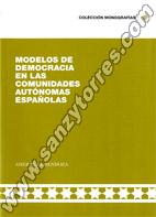 Modelos De Democracia En Las Comunidades Autónomas Españolas